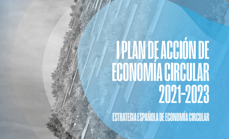 Se publica el I Plan de Acción de Economía Circular 2021-2023